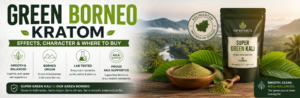 green borneo kratom